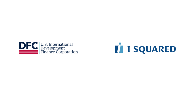 I Squared Capital signs definitive agreements establishing $1.2 billion DFC Climate Fund